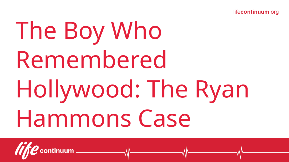 The Boy Who Remembered Hollywood: The Ryan Hammons Case